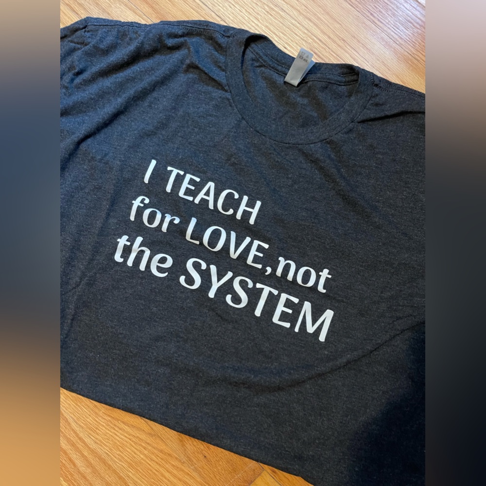 NWOT 3xl “I Teach For Love” t-shirt. Dark gray from Mahogany Mommies
